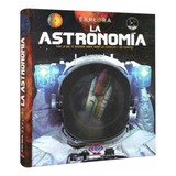 Libro Pasta Dura Explora La Astronomía Espiralado 