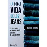 Libro La Doble Vida De Los Jeans