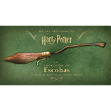 Harry Potter La Coleccion De Escobas Y Otros Artefactos D...