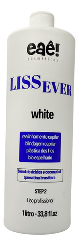 Escova Progressiva Lissever White 1 Litro Eaê Sem Formol