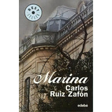 Marina, De Carlos Ruiz Zafón. Editorial Edbe, Tapa Blanda En Español