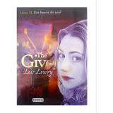 Livro The Giver - I I. Em Busca Do Azul - Capa Dura