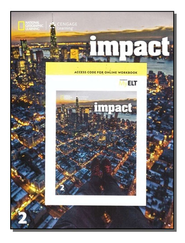 Libro Impact 2 Student Book & Workbook 01ed 17 De National G