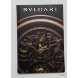 Libro Bulgari Catalogo Relojes 2010