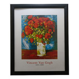 Van Gogh _ Jarrón Con Amapolas Enmarcado 55 X 45 Cms