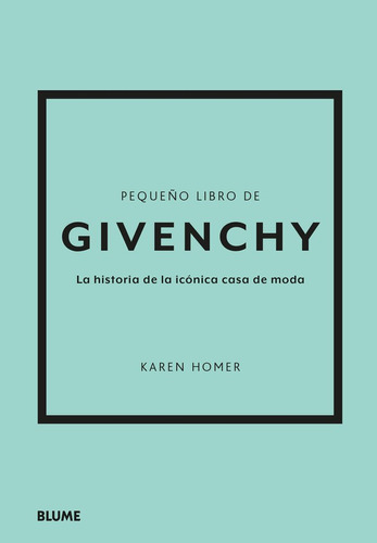 Libro Pequeã¿o Libro De Givenchy - Homer, Karen