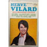 Cassette De Herve Vilard Recordando Éxitos (2041-2289