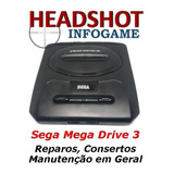 Consertos Manutenção Reparos P/ Sega Mega Drive 3 Iii Tectoy