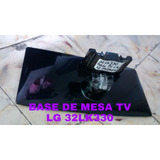 Base De Mesa Tv LG 32lk330 De Segunda 