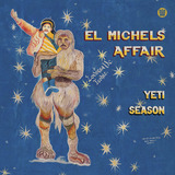 El Michels Affair Yeti Season Lp