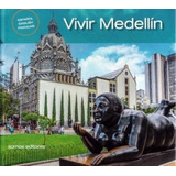 Libro Vivir Medellin Español, Ingles, Frances