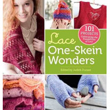 Libro Lace One-skein Wonders: 101 Projects Celebrating The