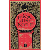 Las Mil Y Una Noches - Ed. Edimat - Anonimo