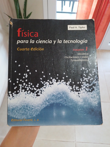 Libro Física Para La Ciencia Y La Tecnologia 4rta Edición.