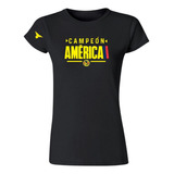 Playera Deportiva Mujer América Campeón Ap 2023 1