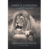 Leon Y Cordero, Brennan Manning