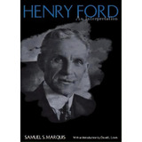 Henry Ford, De Samuel S. Marquis. Editorial Wayne State University Press, Tapa Blanda En Inglés
