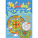 Libro Mandalas Infantiles Mundo De Colores Betina Editorial