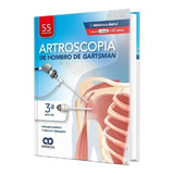 Artroscopia De Hombro De Gartsman