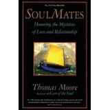 Libro Soul Mates - Thomas Moore