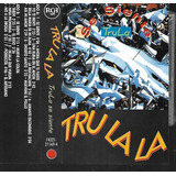 Trulala Album Trula Se Siente Sello Rca Cassette