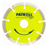 Disco Diamantado Segmentado Pys 115mm Patroll Linea Amarilla