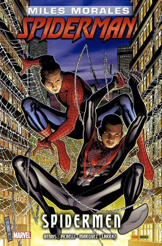 Ultimate Integral. Miles Morales: Spiderman 2 Spidermen