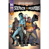 Sixpack Y Soldaperros Heroes Errantes Ecc (español)