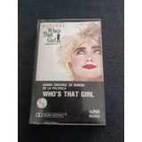 Madonna- Who 's That Girl ( 1987) 