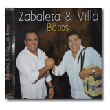 Zabaleta & Villa - Los Betos - Cd