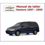 Manual De Taller Chevrolet Venture 1997-2005 Chevrolet Venture