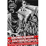 Mobilidade Antirrascista