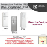 Manual De Serviço Refrigerador Electrolux Df, Dw, Dfn, Dfw52