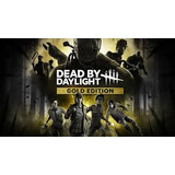  Dead By Daylight Gold Edition 