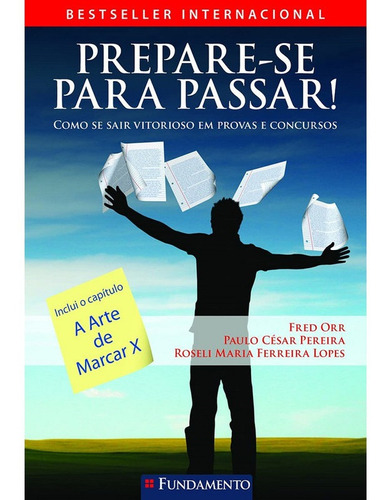 Livro Prepare-se Para Passar! *