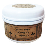 Crema Natural Para Dolores De Lumbalgia - 250gr.