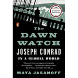 Libro The Dawn Watch: Joseph Conrad In A Global World
