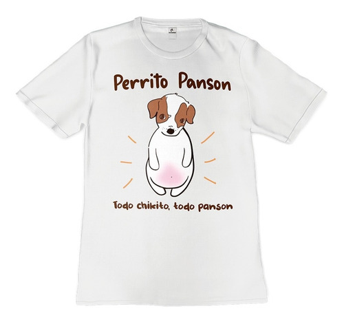 Playera Perrito Panson Todo Chiquito Todo Panson Meme Unisex