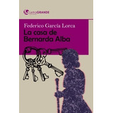 Libro La Casa De Bernarda Alba