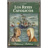 Los Reyes Catolicos - A. G. Uson (7) Antiguo Usado