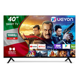 Smart Tv 40 Pulgadas Weyon Android Tv Full Hd