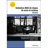 Libro Soldadura Mag De Chapas De Acero Al Carbono - Alons...