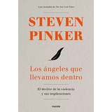 Steven Pinker - Los Angeles Que Llevamos Dentro