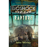 Bioshock: Rapture -