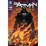 Batman Eterno  07 - Scott Snyder, De Scott Snyder. Editorial Ecc España En Español