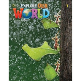 Explore Our World 1 (2nd.ed.) Workbook