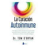 Libro La Curacion Autoinmune - O'bryan, Tom