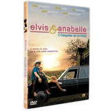 Elvis E Anabelle Dvd Original Lacrado