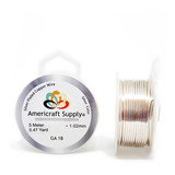 Alambre Aaa #18 Plateado Americraft Supply Bijouterie Armado