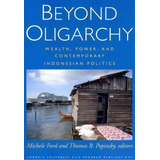 Beyond Oligarchy, De Michele Ford. Editorial Cornell University Press, Tapa Blanda En Inglés